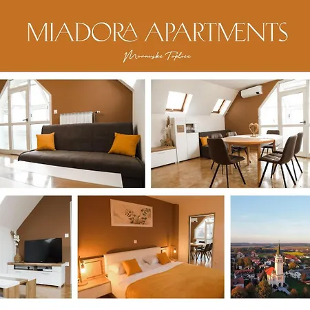Miadora - Apartma Bela Storklja Moravske Toplice